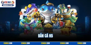 Bắn Cá H5